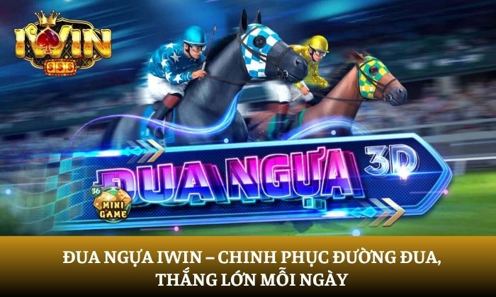Đua ngựa iWin