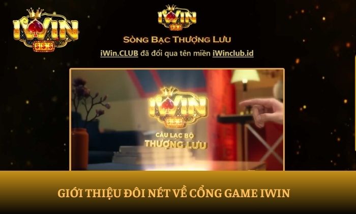 Giới thiệu iWin Giới thiệu iWin