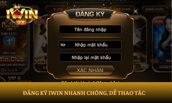 IWIN 33 Đăng ký iWin nhanh chóng, dễ thao tác