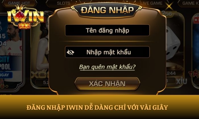 IWIN 34 Đăng nhập iWin dễ dàng chỉ với vài giây